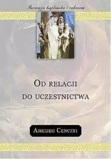 Od relacji do uczestnictwa Książki Religia