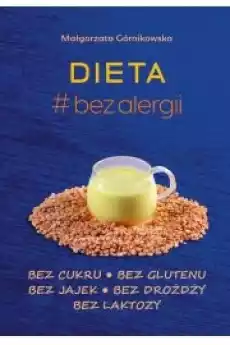 Dieta bez alergii Książki Zdrowie medycyna