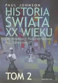 Historia świata XX wieku T2 Książki Historia