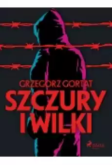 Szczury i wilki Książki Ebooki