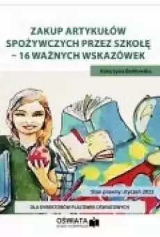 Zakup artykułów spożywczych przez szkołę ndash 16 ważnych wskazówek Książki Ebooki