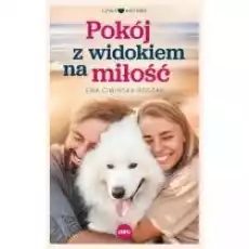 Pokój z widokiem na miłość Książki Literatura obyczajowa