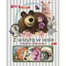 Masza i Niedźwiedź Z wizytą w lesie Książka z magnesami Książki Dla dzieci