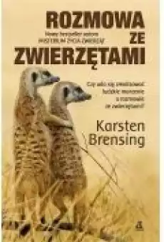 Rozmowa ze zwierzętami Książki Literatura faktu