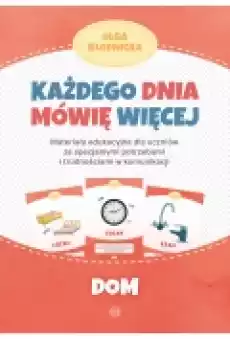 Każdego dnia mówię więcej Dom Książki Nauki humanistyczne