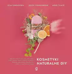 Kosmetyki naturalne DIY Książki Poradniki