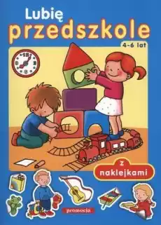 Lubię przedszkole 46 lat Książki Dla dzieci