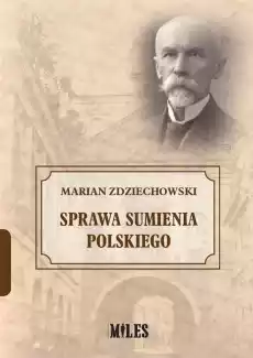 Sprawa sumienia polskiego Książki Historia