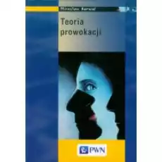 Teoria prowokacji Książki Podręczniki i lektury