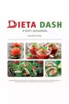 Dieta DASH w teorii i zastosowaniu Książki Audiobooki