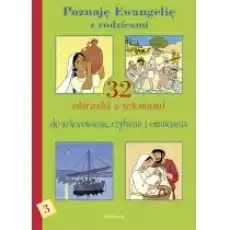 Poznaję Ewangelię z rodzicami cz 3 SIEDMIORÓG Książki Religia