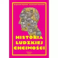 Historia ludzkiej chciwości Książki Biznes i Ekonomia