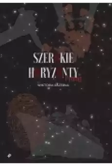 Szerokie horyzonty Prolog Książki Kryminał sensacja thriller horror