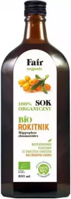 SOK Z ROKITNIKA NFC BIO 500 ml FAIR ORGANIC Artykuły Spożywcze Produkty dietetyczne Soki