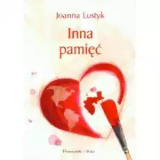 Inna pamięć N Książki Literatura obyczajowa