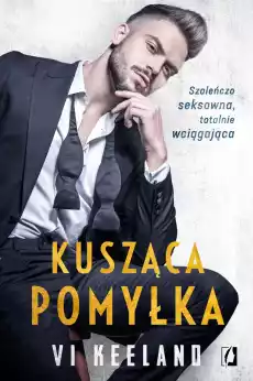 Kusząca pomyłka Książki Romans