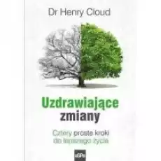 Uzdrawiające zmiany Książki Religia