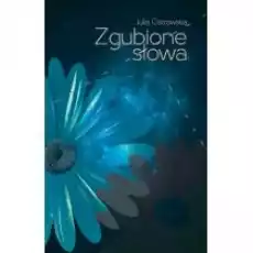 Zgubione słowa Książki PoezjaDramat