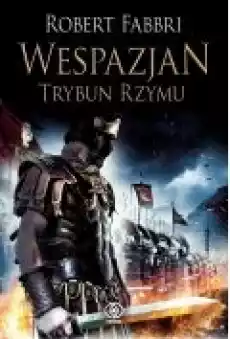 Trybun Rzymu Wespazjan Tom 1 Książki Fantastyka i fantasy