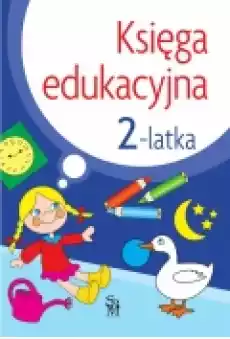 Księga edukacyjna 2latka Książki Dla dzieci