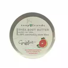 SoapFriends Shea Butter 80 masło do ciała Grejpfrut 50ml Zdrowie i uroda Kosmetyki i akcesoria Pielęgnacja ciała Kremy i masła do ciała