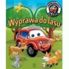 Wyprawa do lasu Samochodzik Franek Książki Dla dzieci