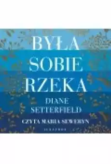 Była sobie rzeka Książki Ebooki