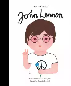 Mali WIELCY John Lennon Książki Dla młodzieży