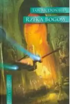 Rzeka bogów Książki Fantastyka i fantasy