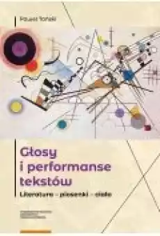 Głosy i performanse tekstów Książki Ebooki