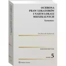 Ochrona praw lokatorów i najem lokali mieszk Książki Podręczniki i lektury