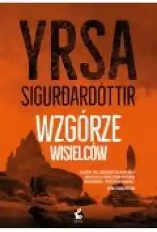 Wzgórze Wisielców Książki Kryminał sensacja thriller horror