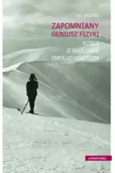 Zapomniany geniusz fizyki Książki Audiobooki