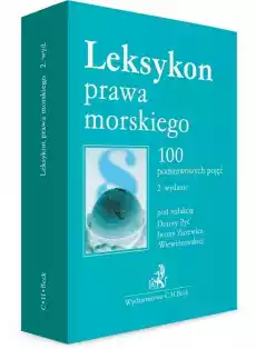 Leksykon prawa morskiego 100 podstawowych pojęć Książki Prawo akty prawne