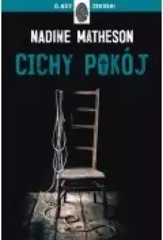 Cichy pokój Książki Kryminał sensacja thriller horror