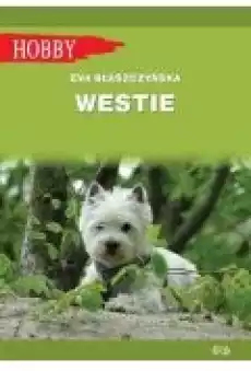 Westie West highland white terrier Książki Poradniki