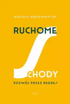 Ruchome schody Rozwój przez regres wyd 2023 Książki Poradniki