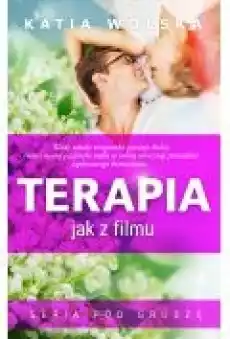 Terapia jak z filmu Książki Literatura obyczajowa