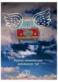 Podróż romantyczna autobusem 159 Książki PoezjaDramat