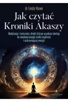 Jak czytać Kroniki Akaszy Książki Audiobooki