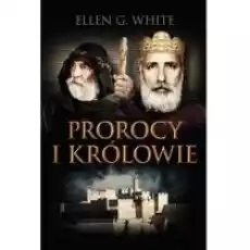 Konflikt wieków T2 Prorocy i królowie Książki Literatura piękna