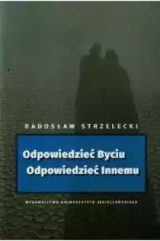 Odpowiedzieć Byciu Odpowiedzieć Innemu Książki Audiobooki