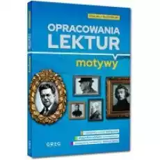 Opracowania lektur Motywy Liceum i technikum Książki Podręczniki i lektury