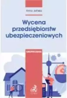 Wycena przedsiębiorstw ubezpieczeniowych Książki Ebooki