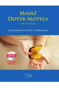 Masaż Dotyk Motyla dr Evy Reich DVD Książki Zdrowie medycyna