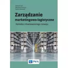 Zarządzanie marketingowologistyczne Książki Podręczniki i lektury