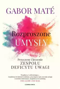 Rozproszone umysły Przyczyny i leczenie zespołu d Książki Nauki społeczne Psychologiczne