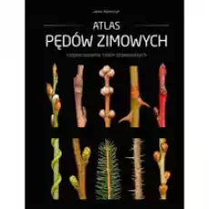 Atlas pędów zimowych Książki Poradniki