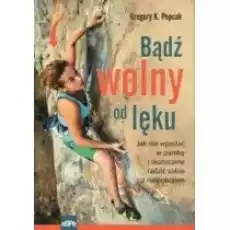 Bądź wolny od leku Książki Nauki humanistyczne