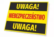 Tabliczka Uwaga niebezpieczeństwo T028 Biuro i firma Odzież obuwie i inne artykuły BHP Instrukcje i znaki BHP